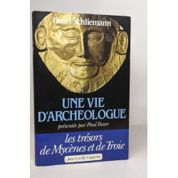 Une Vie d'archéologue