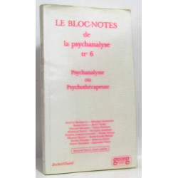 Psychanalyste ou psychothérapeute - le bloc -notes de la...