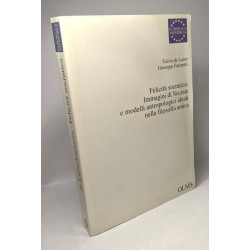 Felicita Socratica: Immagini di Socrate e modelli antropologici...