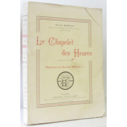 Le chapelet des heures - préface de Xavier Privas