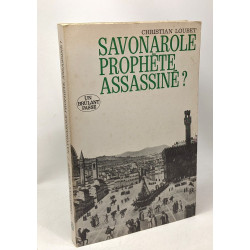 Savonarole prophètes assassiné