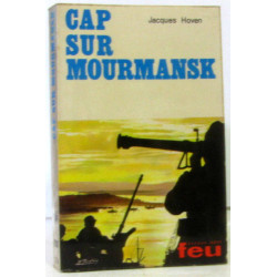 Cap sur mourmansk