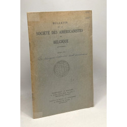 Bulletin de la société des américanistes de Belgique --- MARS 1930 ---