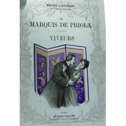 Le marquis de priola - Viveurs -- illustrations d'après les...