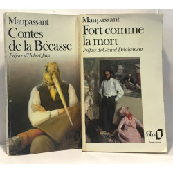 Contes de la Bécasse + Fort comme la mort --- 2 livres