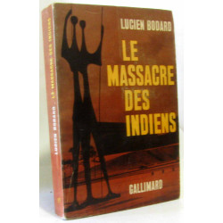 Le massacre des indiens