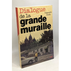 Dialogue de la grande muraille