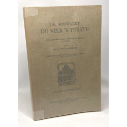 J.B. Houwaert de Vier Wterste - Tekstuitgave met inleiding...