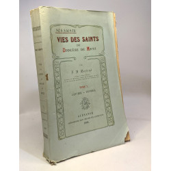 Vies es saint du Diocèse de Metz tome I --- Janvier Février ----...