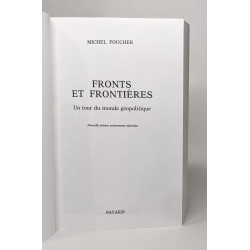 Fronts et frontières : Un tour du monde géopolitique