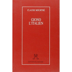 Giono l'Italien