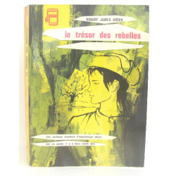 Le trésor des rebelles