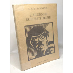 L'Ardenne superstitieuse - préface d'Adolphe Hardv