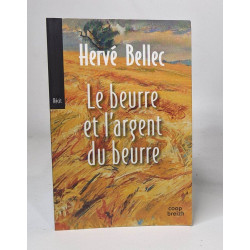 Le Beurre et l'Argent du Beurre