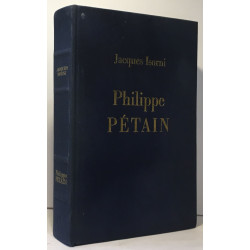 Philippe Pétain --- tome premier