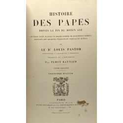 Histoire des papes depuis la fin du moyen âge - TOME SECOND - 3e...