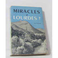 Miracles à lourdes