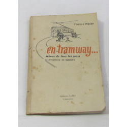 En tramway... scènes de tous les jours
