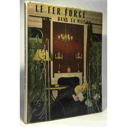 Le fer forgé dans la maison