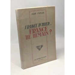 France d'hier... France de demain