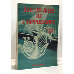 Sur les ailes de l'hippocampe - avec hommage de l'auteur