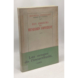 Les amours de Benjamin Constant