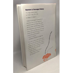 Opium and Foreign Policy: The Anglo-American Search for Order in...