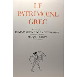 Le patrimoine grec - Les origines de la civilisation occidentale...
