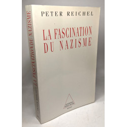 La Fascination du nazisme