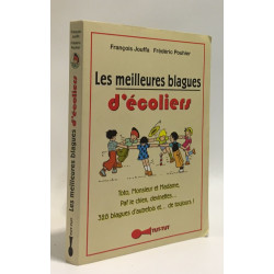 Meilleures blagues d'écoliers (les)