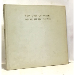 Peintures chinoises du XIe au XIVe siècle - traduction et...