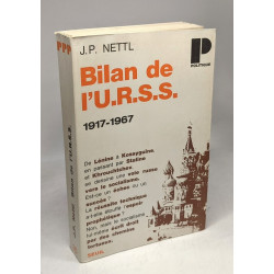 Bilan de l'U. R. S. S. 1917-1967