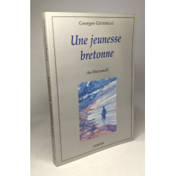 Une jeunesse bretonne - An Durzunell