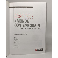 Géopolitique du monde contemporain: Etats continents puissances