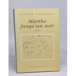 Marthe jusqu'au soir