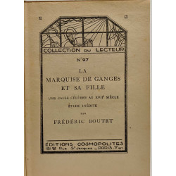 La marquise de Ganges et sa fille - une cause célèbre au XVIIe...
