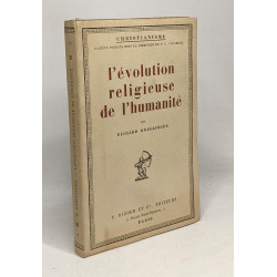 L'évolution religieuse de l'humanité - coll. christianisme