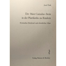 Der Mars-Camulus-Stein in der Pfarrkirche zu Rindern: Ro?m....
