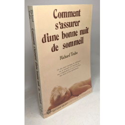 Comment s'assurer d'une bonne nuit de sommeil