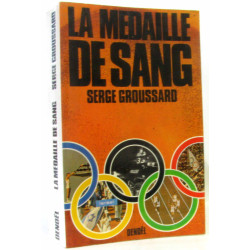 La médaille de sang (hommage de l'auteur)