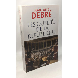 Les oubliés de la République