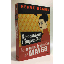 Demandons l'impossible