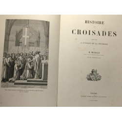 Histoire des croisades abrégée à l'usage de la jeunesse