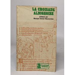 La croisade albigeoise