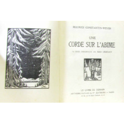 Une corde sur l'abîme + Les compagnons de la houle (Deux volumes)...