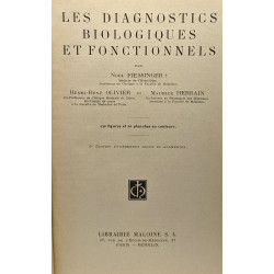 Les diagnostics biologiques et fonctionnels - 230 figures et 20...