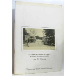 Le canton de Genlis en 1900 à travers les cartes postales
