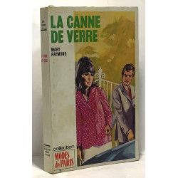 La canne de verre