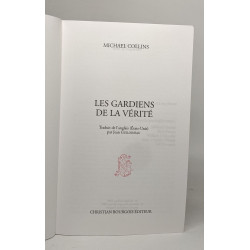 Les gardiens de la vérité