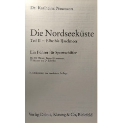 Die Nordseeküste. Teil 2: Elbe bis Ijsselmeer